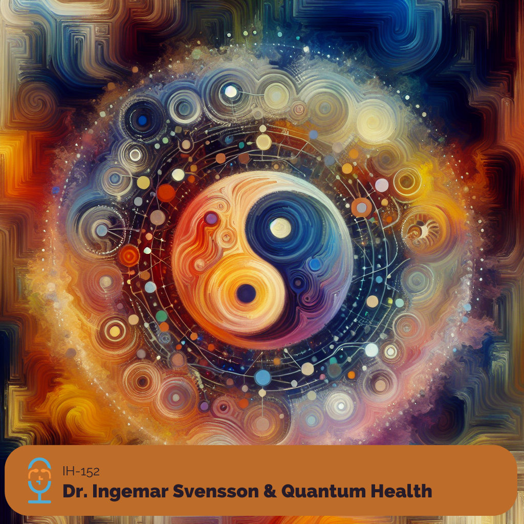 Irreverent Health-152-Dr. Ingemar Svensson & Quantum Health