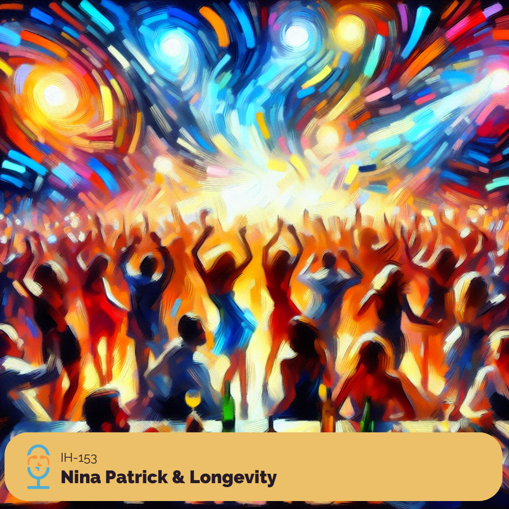 Irreverent Health-153- Nina Patrick & Longevity