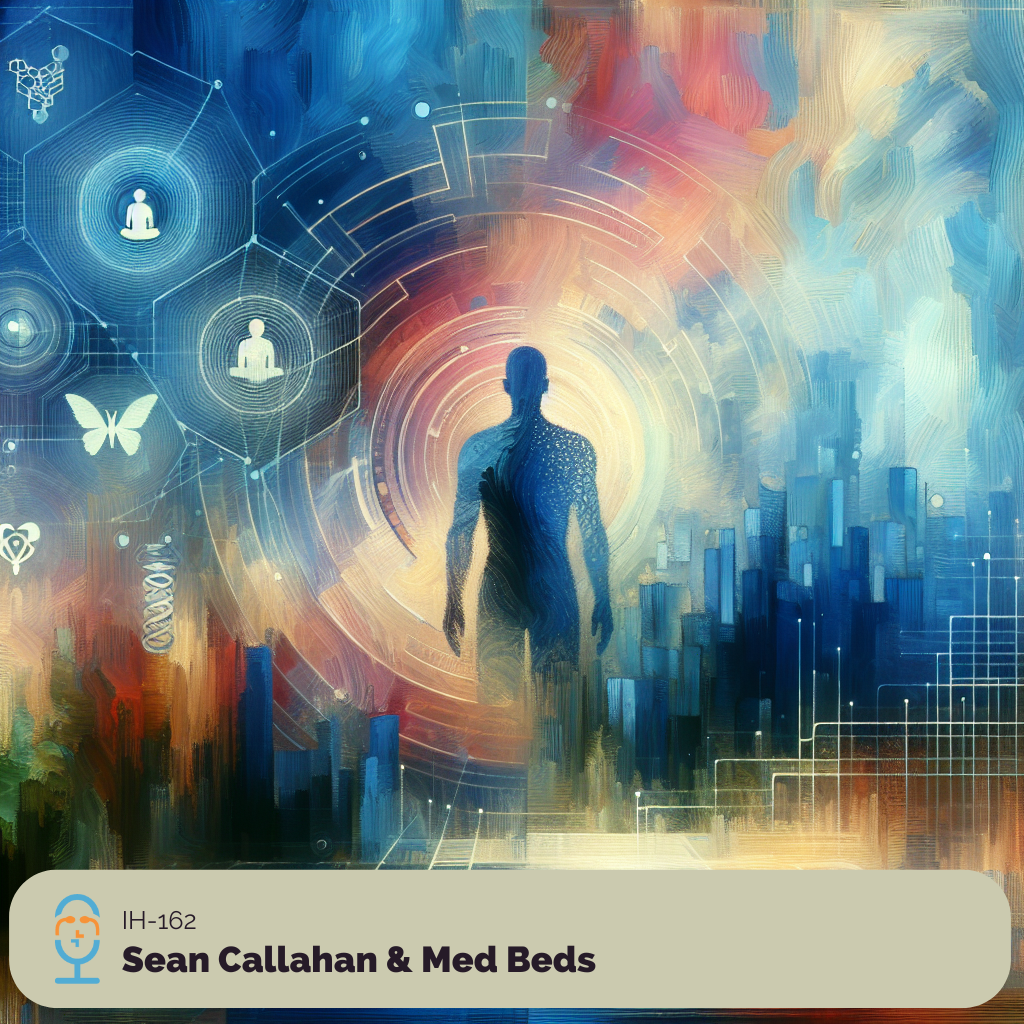 Irreverent Health-162-Sean Callahan & Med Beds